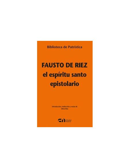 El Espíritu Santo - Epistolario