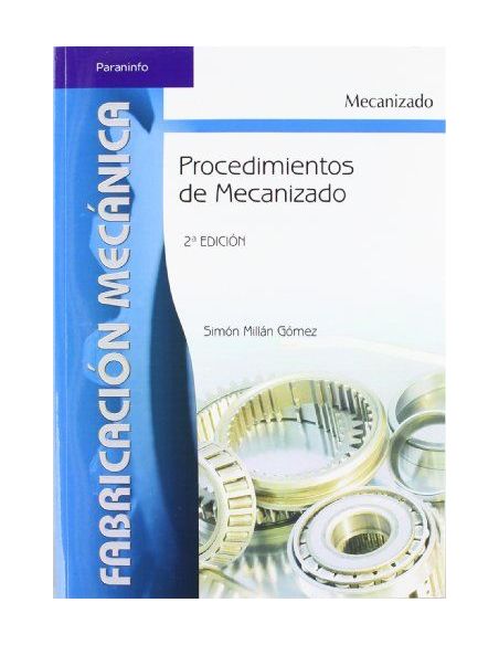 Procedimientos De Mecanizado