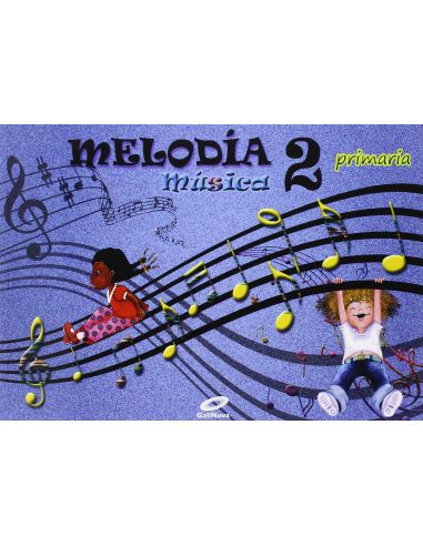 Musica Melodia Ed. 2015 (2º Primaria)