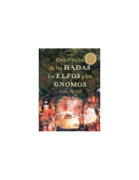 Enciclopedia De Las Hadas,  Elfos Y Gnomos
