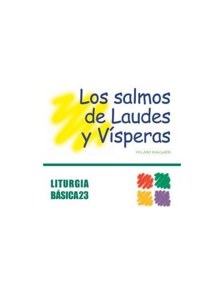Salmos De Laudes Y Vísperas, Los