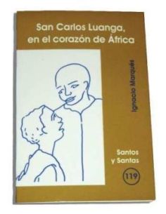 San Carlos Luanga, En El Corazón De África