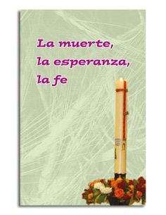 La Muerte, La Esperanza, La Fe