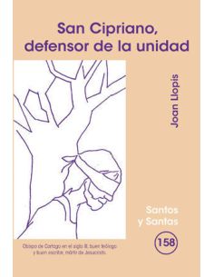 San Cipriano, Defensor De La Unidad