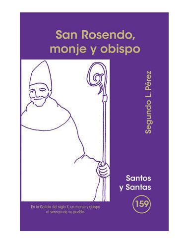 San Rosendo, Monje Y Obispo