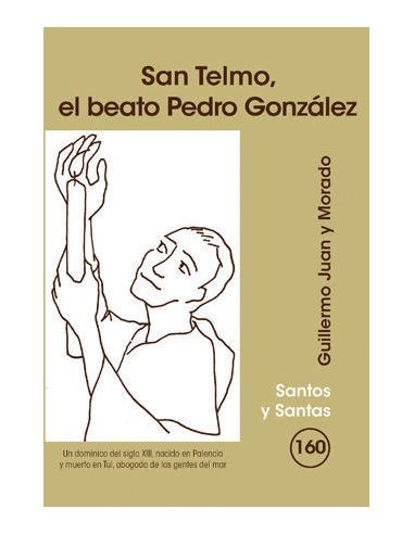 San Telmo, El Beato Pedro González