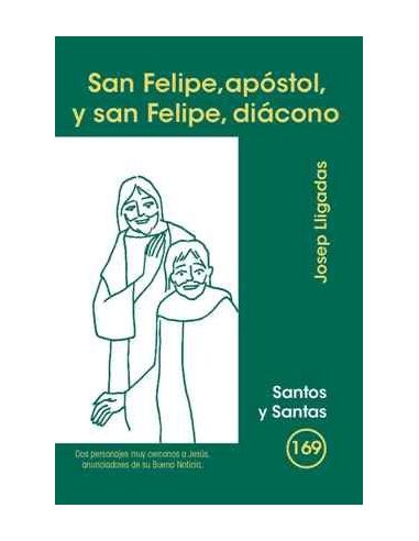 San Felipe, Apóstol, Y San Felipe, Diácono