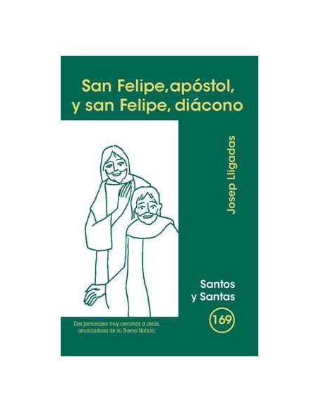 San Felipe, Apóstol, Y San Felipe, Diácono
