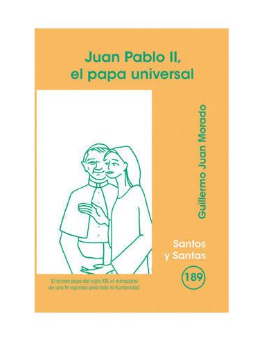 Juan Pablo Ii, El Papa Universal