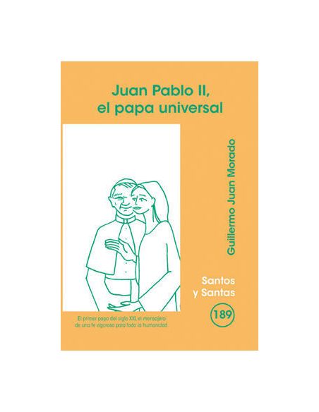 Juan Pablo Ii, El Papa Universal