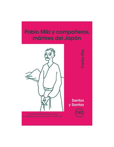 Pablo Miki Y Compañeros, Mártires Del Japón