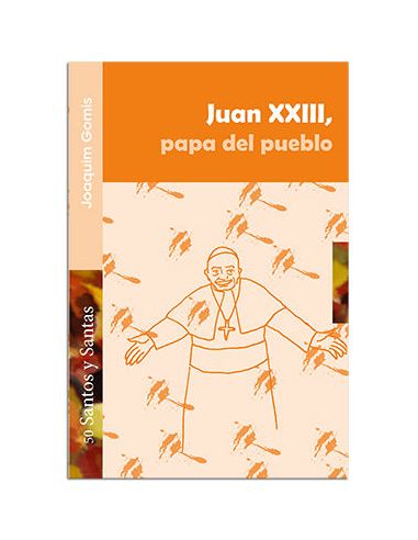 Juan Xxiii, Papa Del Pueblo