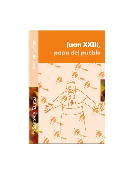 Juan Xxiii, Papa Del Pueblo