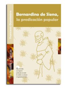 Bernardino De Siena, La Predicación Popular