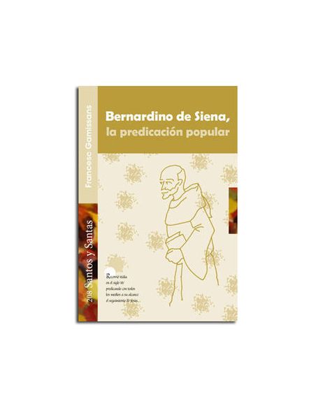Bernardino De Siena, La Predicación Popular