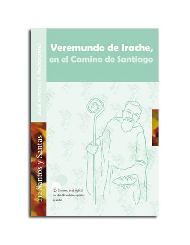 Veremundo De Irache, En El Camino De Santiago