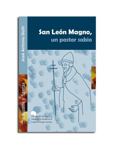 San León Magno, Un Pastor Sabio