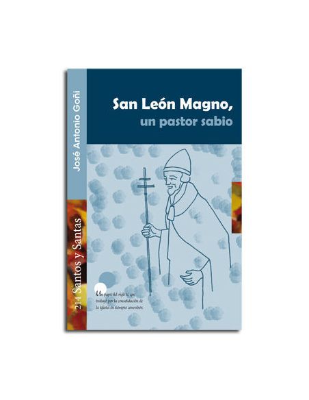 San León Magno, Un Pastor Sabio