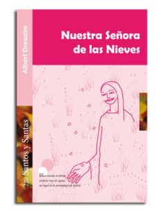 Nuestra Señora De Las Nieves