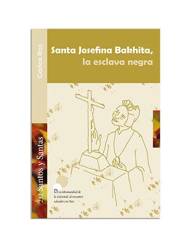 Santa Josefina Bakhita, La Esclava Negra