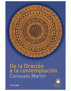 De La Oración A La Contemplación