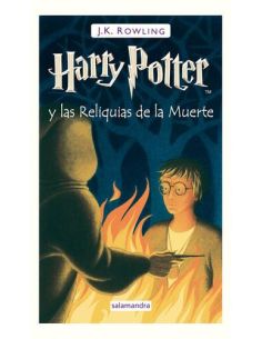 Harry Potter Y Las Reliquias De La Muerte (Harry Potter 7)