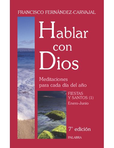 Hablar Con Dios. Tomo Vi