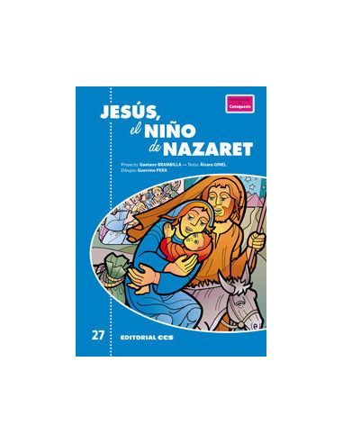 Jesus, El Niño De Nazaret