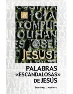 Palabras «Escandalosas» De Jesús