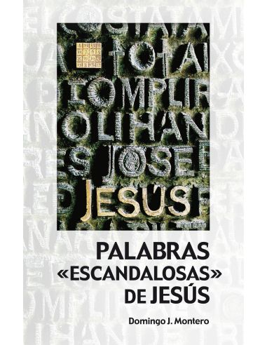 Palabras «Escandalosas» De Jesús