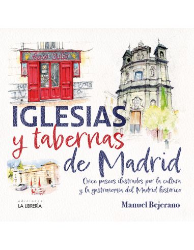 Iglesias Y Tabernas De Madrid