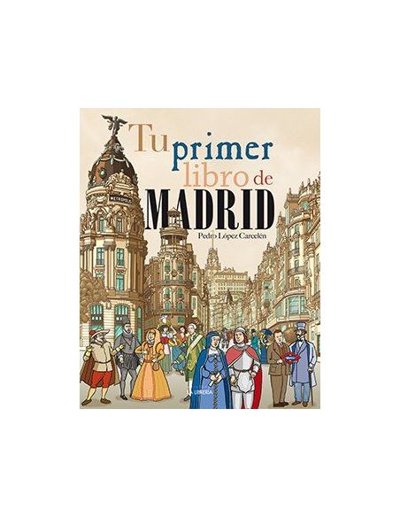 Tu Primer Libro De Madrid