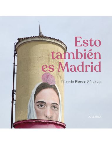 Esto También Es Madrid