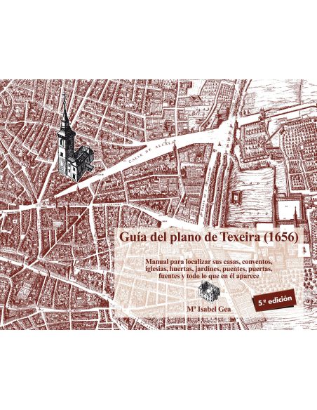 Guía Del Plano De Texeira (1656)