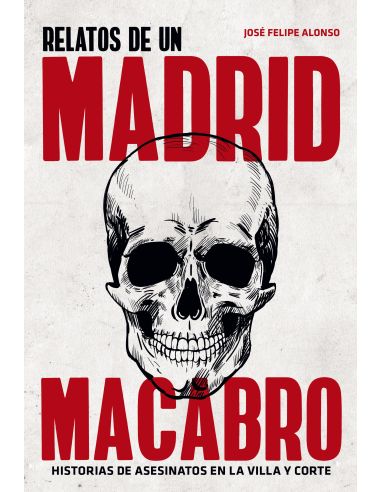 Relato Del Madrid Macabro