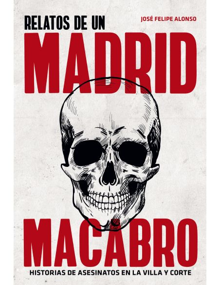Relato Del Madrid Macabro