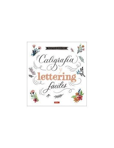 Caligrafía Y Lettering Fáciles