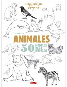 Los Cuadernos Del Dibujante. Animales