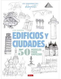 Los Cuadernos Del Dibujante. Edificios Y Ciudades