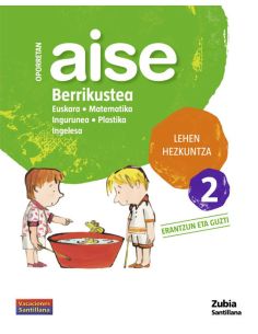 Oporretan Aise Berrikustea Lehen Hezkuntza 2 Vacaciones Santillana