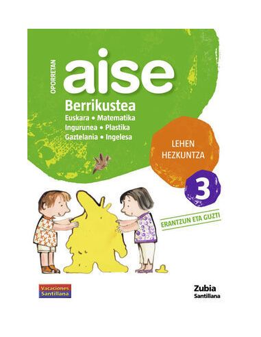 Oporretan Aise Berrikustea Lehen Hezkuntza 3 Vacaciones Santillana