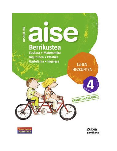 Oporretan Aise Berrikutea Lehen Hezkuntza 4 Vacaciones Santillana