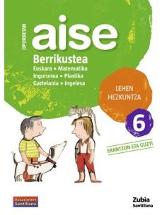 Oporretan Aise Berrikustea Lehen Hezkuntza 6 Vacaciones Santillana