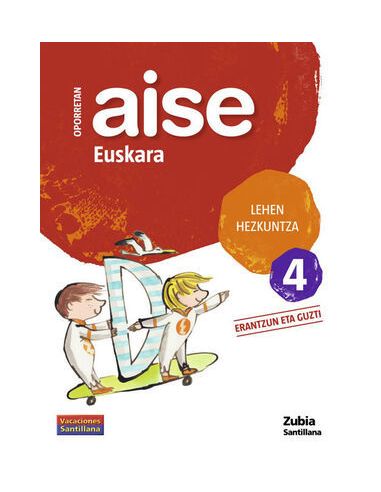 Oporretan Aise Euskara Lehen Hezkuntza 4 Vacaciones Santillana