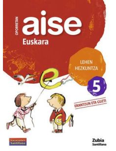 Oporretan Aise Euskara Lehen Hezkuntza 5 Vacaciones Santillana