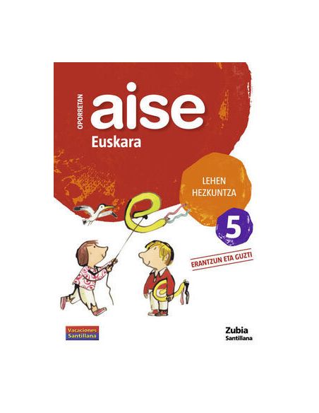 Oporretan Aise Euskara Lehen Hezkuntza 5 Vacaciones Santillana