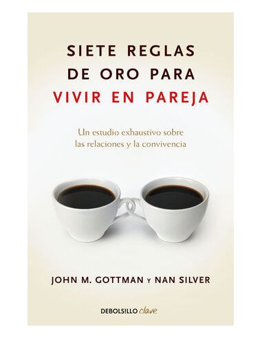 Siete Reglas De Oro Para Vivir En Pareja