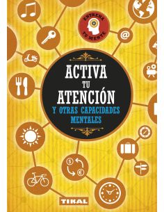 Activa Tu Atención Y Otras Capacidades Mentales