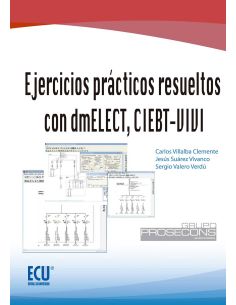 Ejercicios Prácticos Resueltos Con Dmelect, Ciebt-Vivi