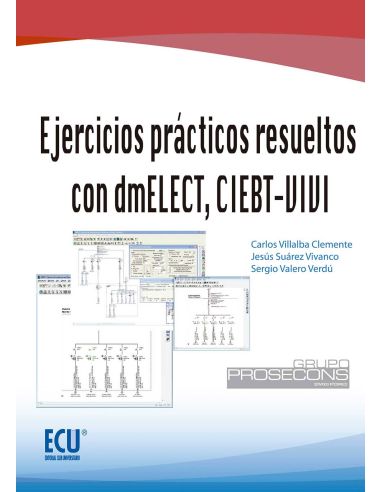 Ejercicios Prácticos Resueltos Con Dmelect, Ciebt-Vivi